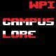 Campus Lore WPI