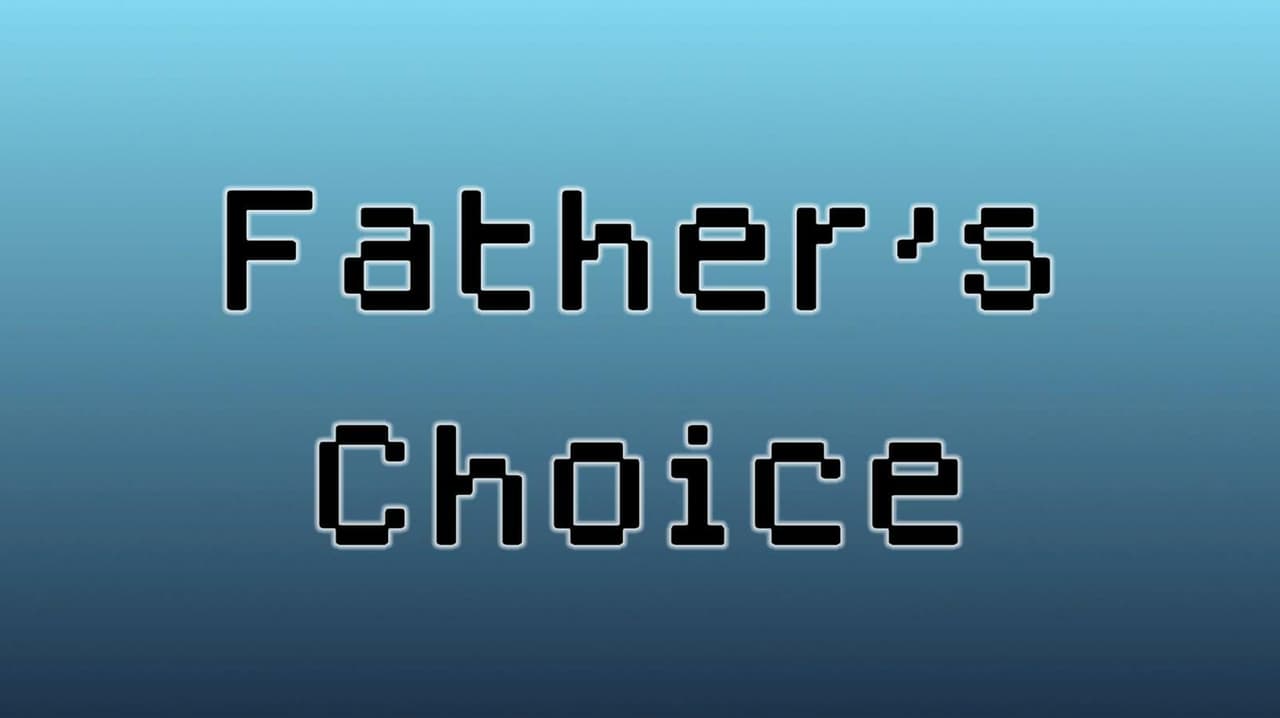 Fathers Choice screenshot 2