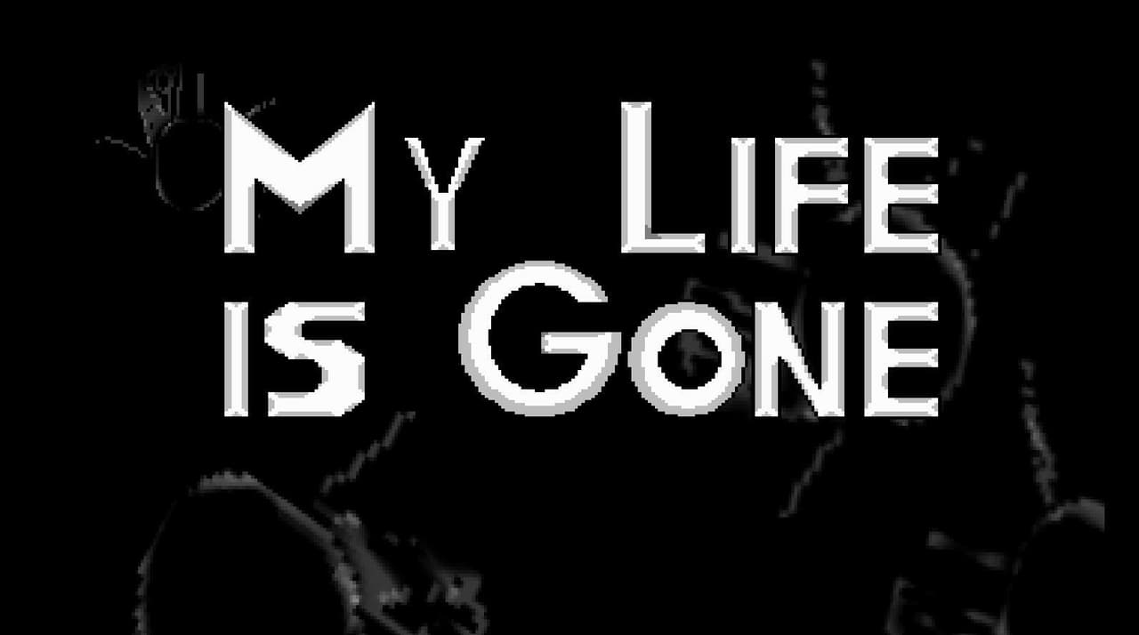 MyLifeisGone