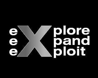 Explore, Expand, Exploit!