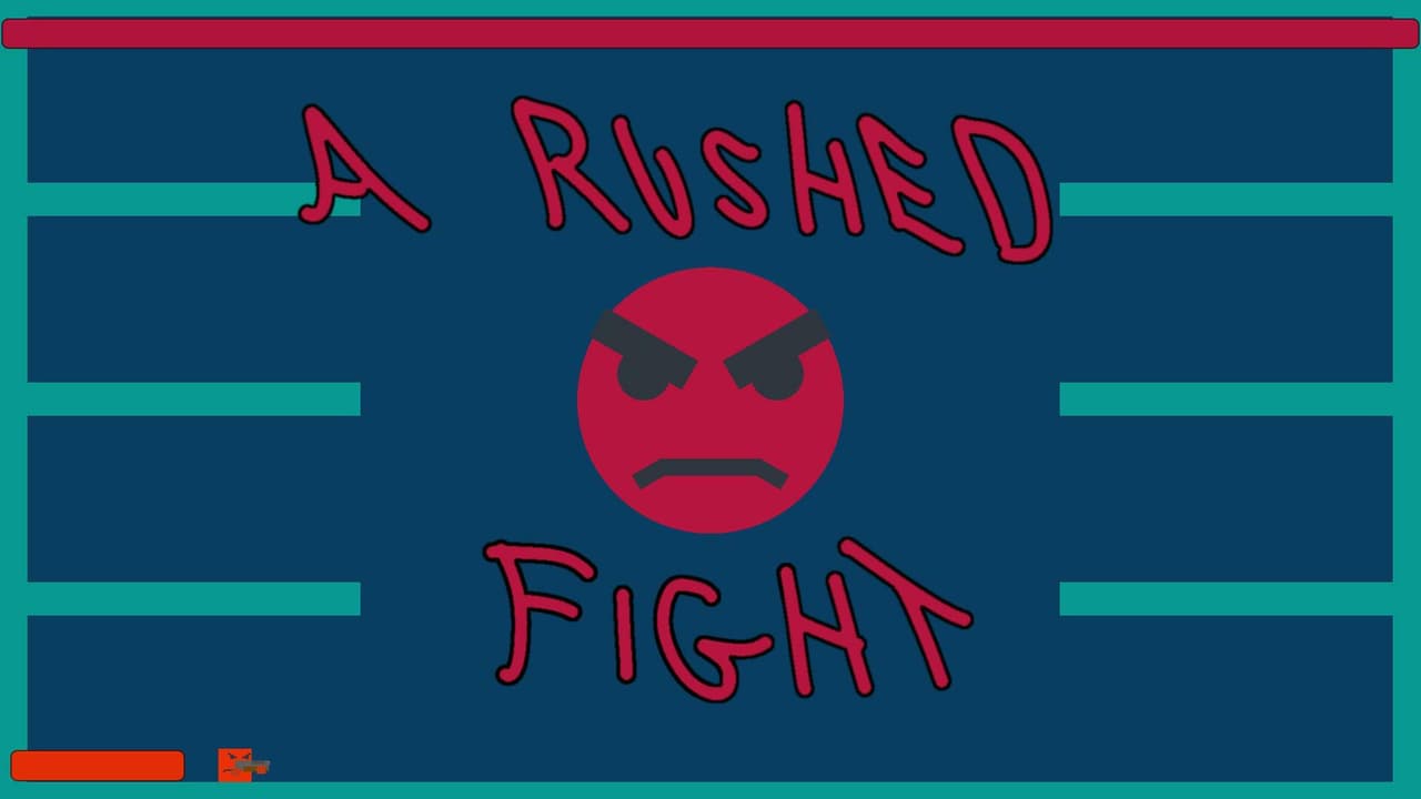 A Rushed Fight