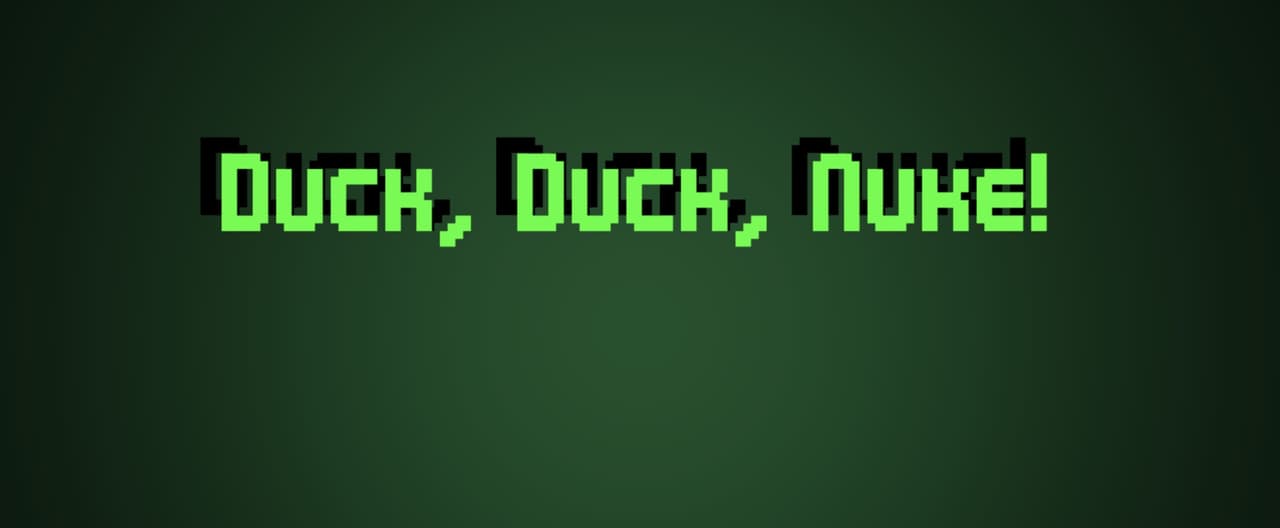 Duck Duck Nuke screenshot 2