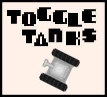 Toggle Tanks