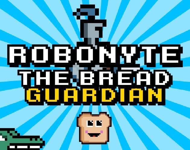 Robonyte: The Bread Guardian