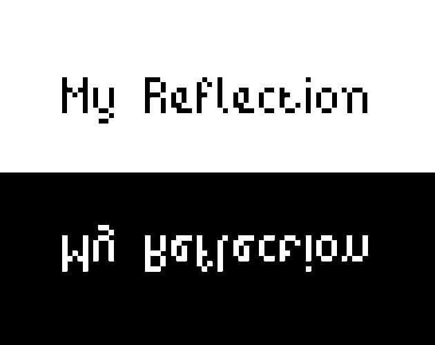 My Reflection