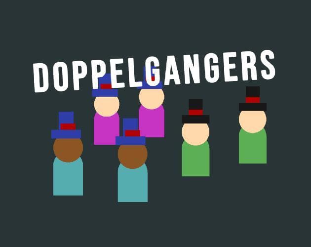 Doppelgangers (Joll05) screenshot 2
