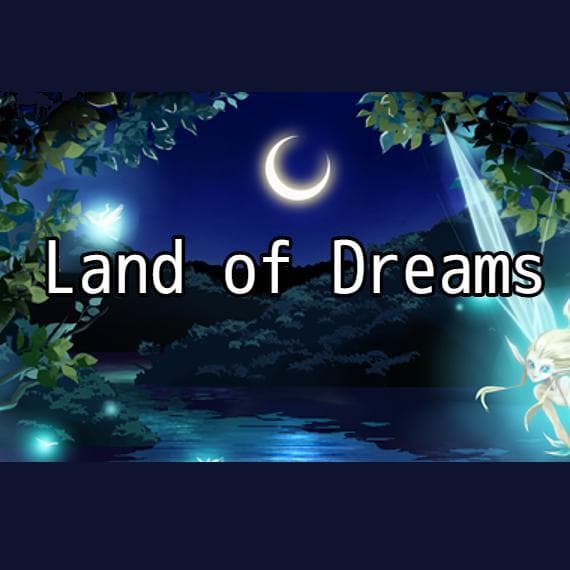 Land of Dreams