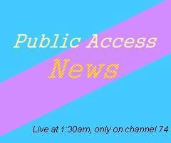 Public Access News