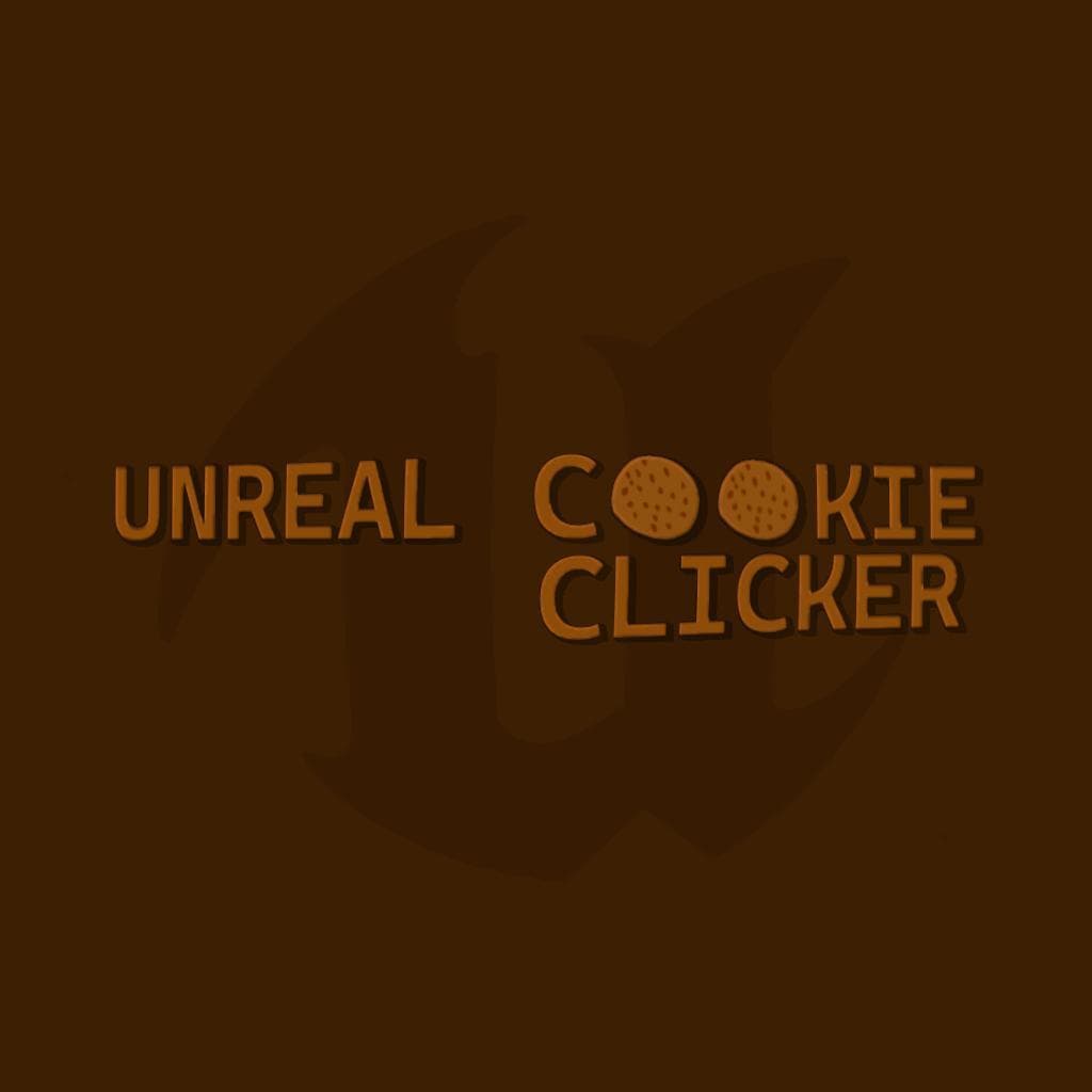 Unreal Cookie Clicker