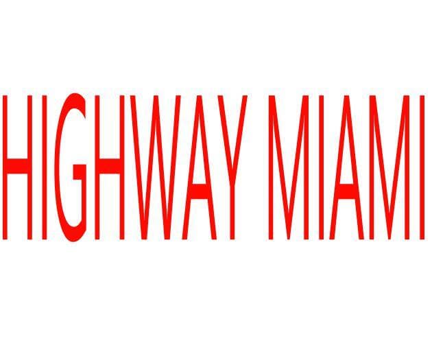 Highway Miami