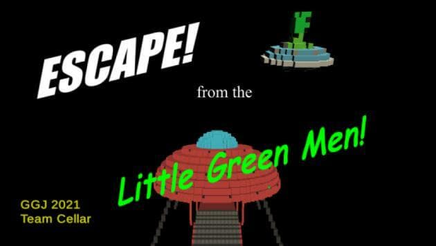 Escape from the Little Green Men