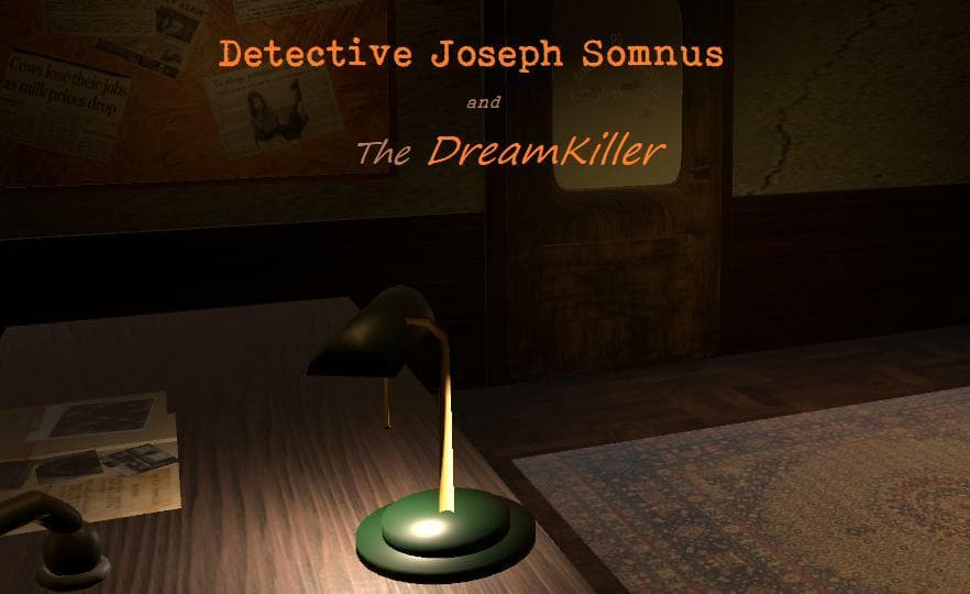 Detective Joseph Somnus and the Dreamkiller