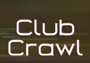 Club Crawl