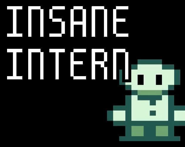 Insane Intern