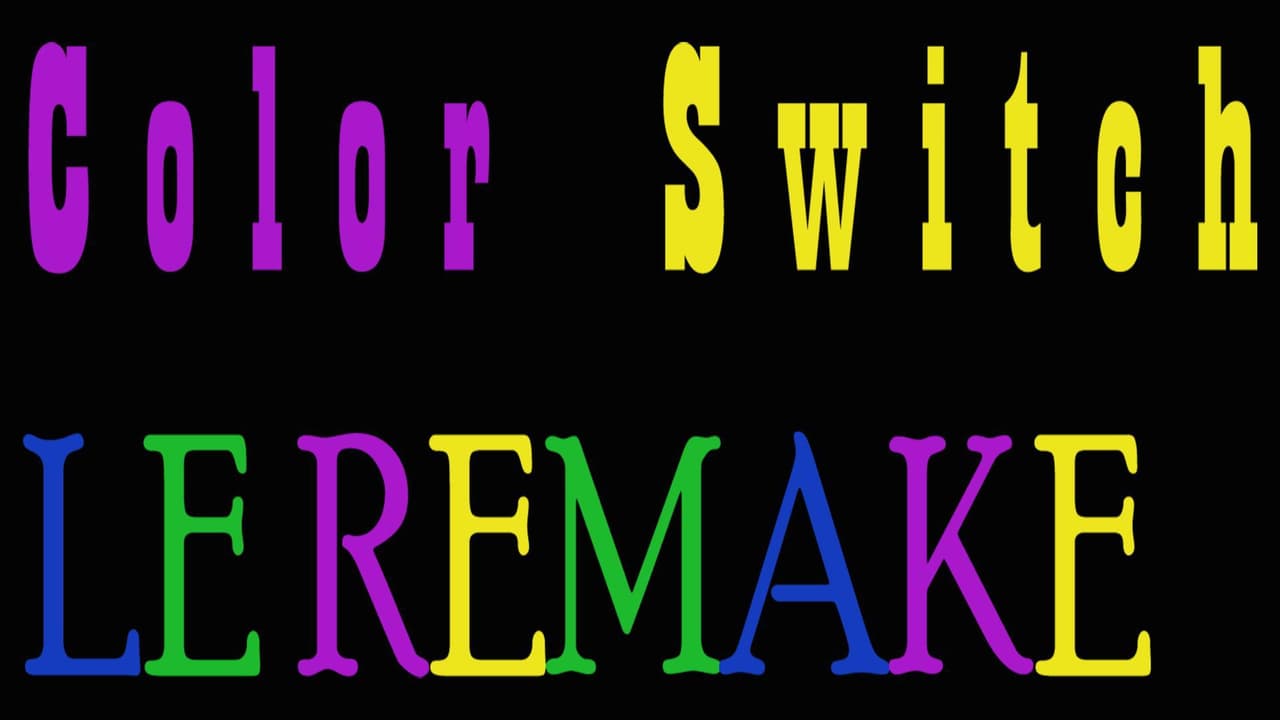 Color Switch LE REMAKE