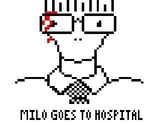 Milo Goes To Hospital