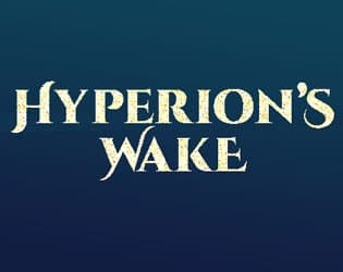 Hyperions Wake