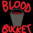 Blood Bucket