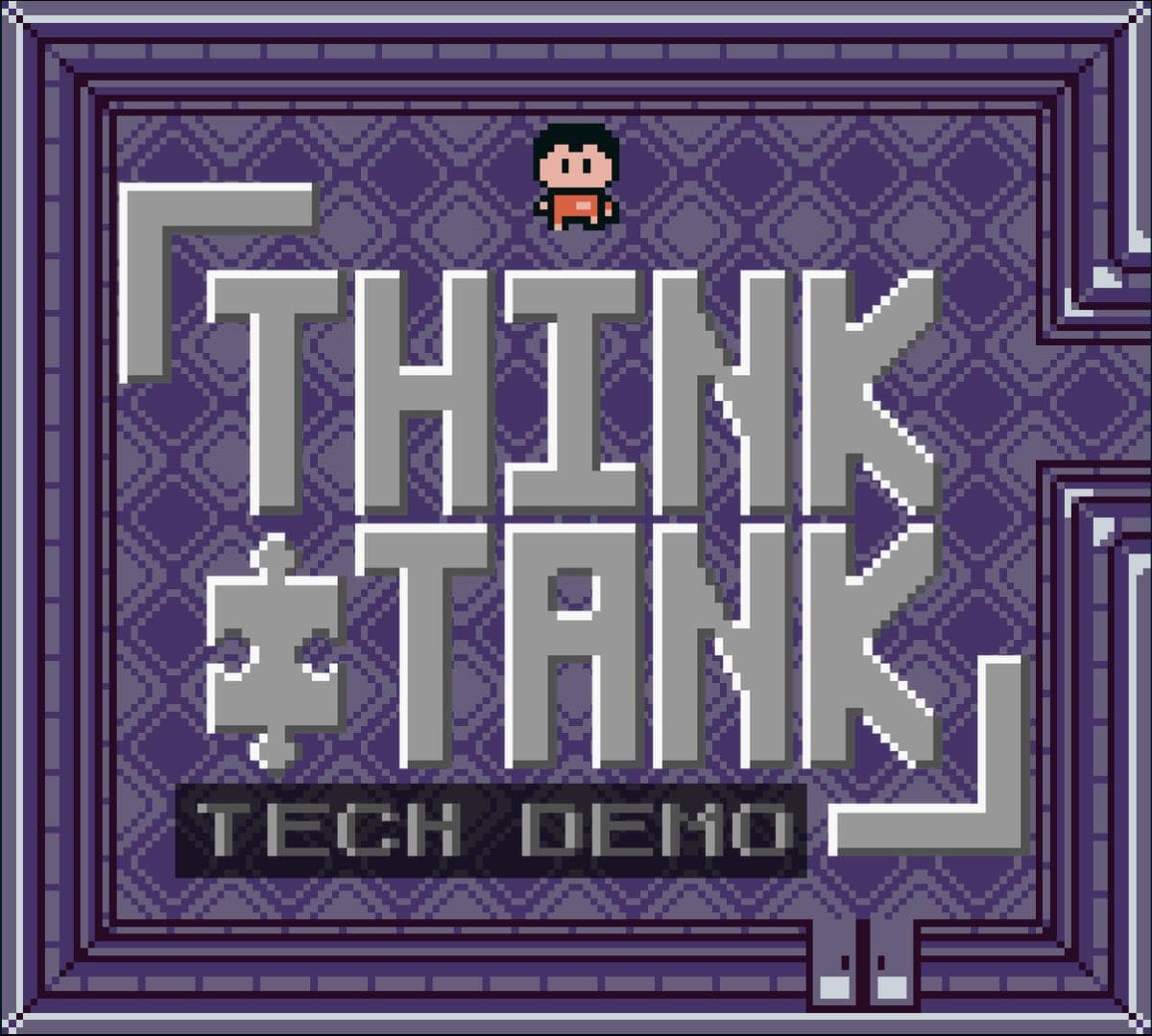 Think Tank: Tech Demo