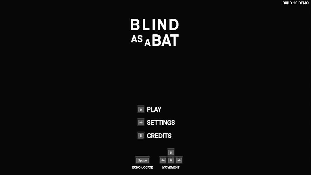 Blind as a Bat
