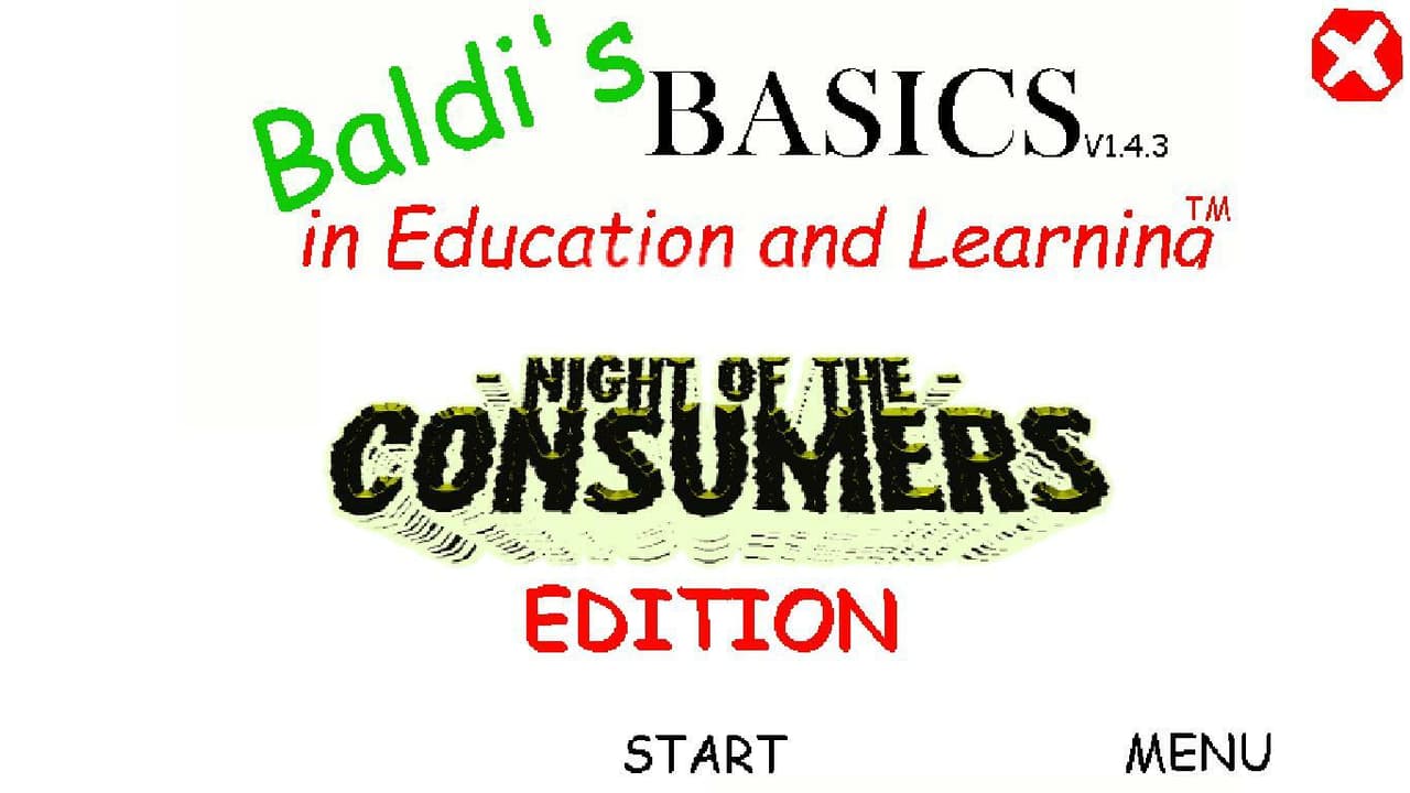 Baldis Basics Night of The Consumer Edition