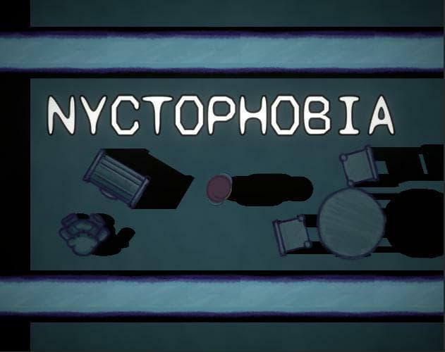 Nyctophobia (itch) (WorkOrc, Makritza, Evilcookiz, TomerGameDev)