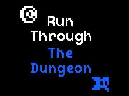 Run through the dungeon (dyrkuwu)