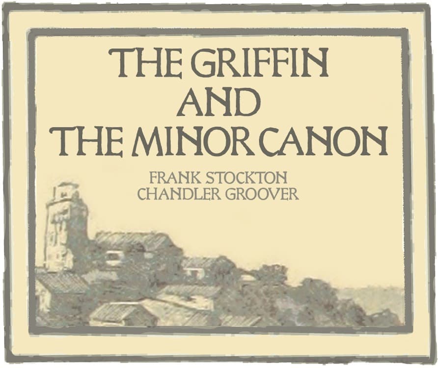 The Griffin and the Minor Canon