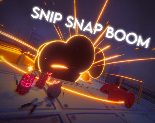 SNIP SNAP BOOM