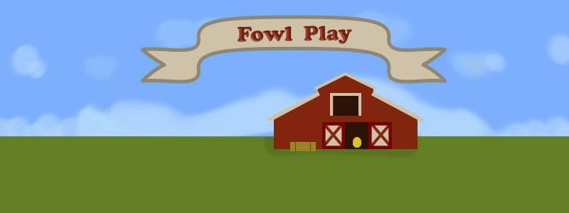 Fowl Play (CaptStarfist) screenshot 2