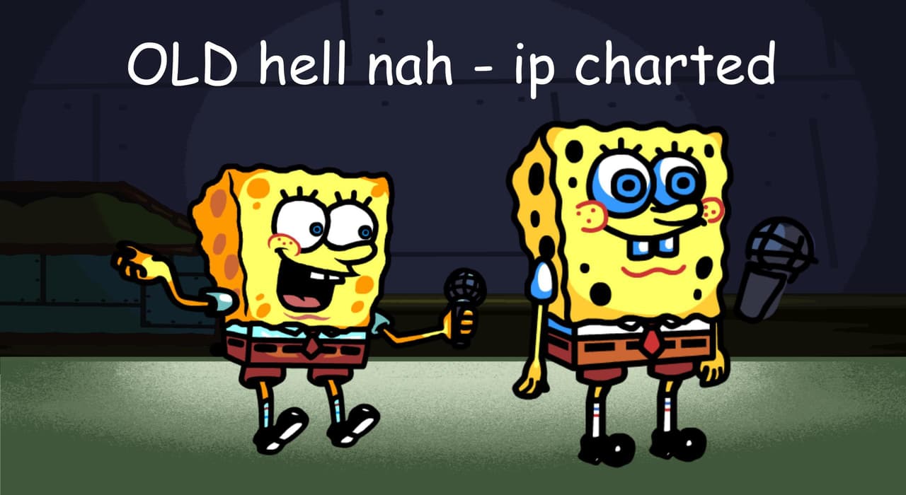 vs spong fanmade hell nah and ip