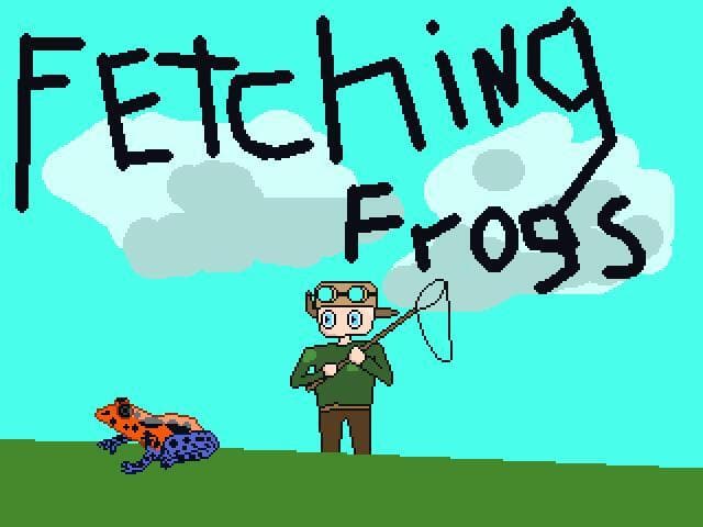 Fetching Frogs
