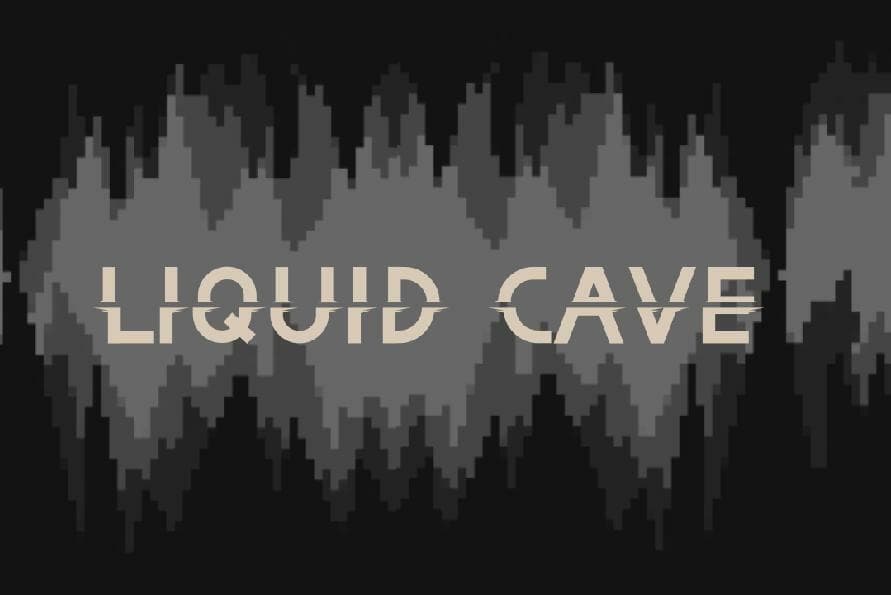 LiquidCave