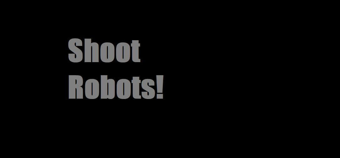 Shoot Robots! screenshot 2