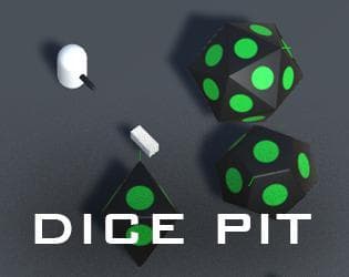 Dice Pit
