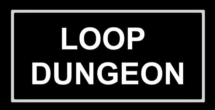 Loop Dungeon