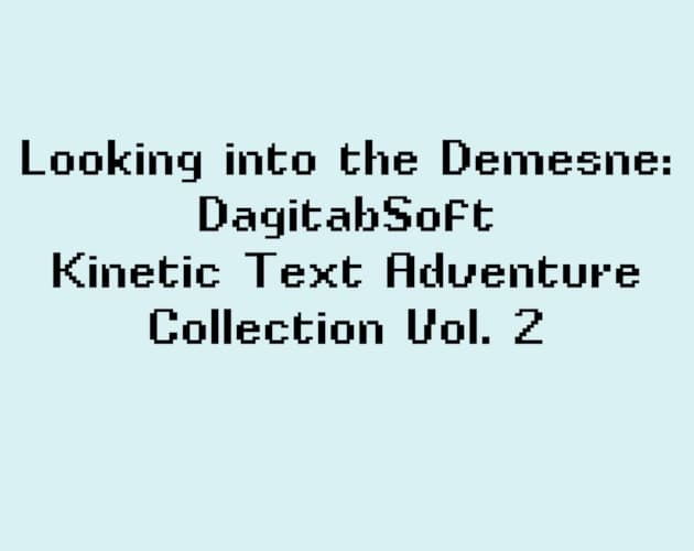 Looking into the Demesne
