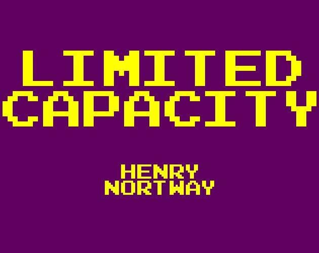 Limited Capacity - 2021 Game Jam