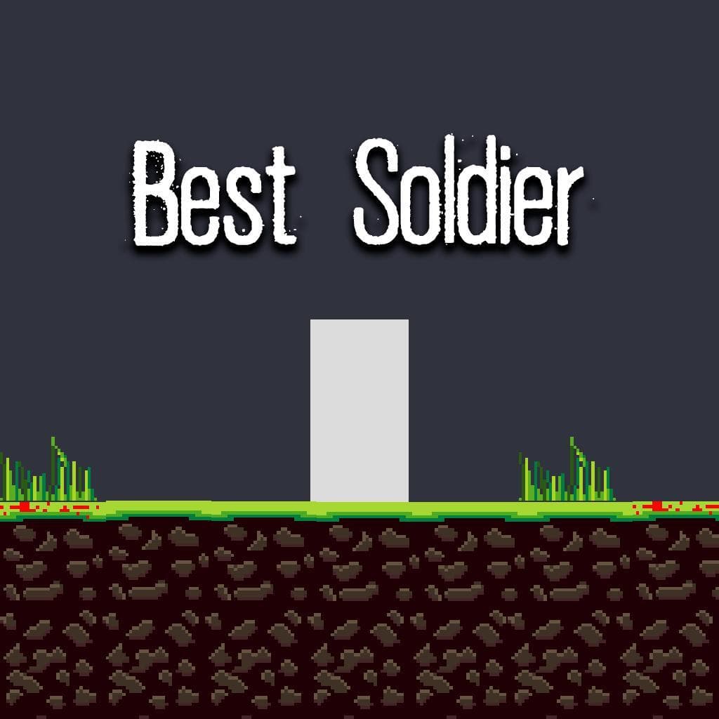 Best Soldier