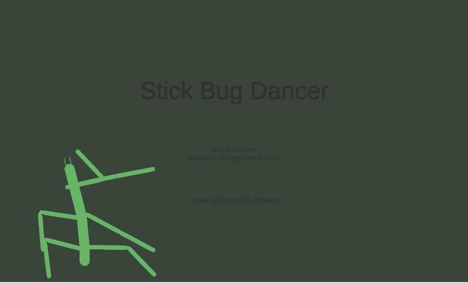 Stick Bug Dancer