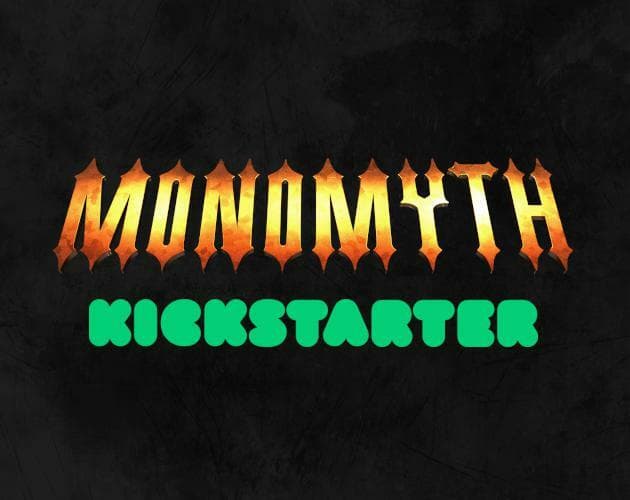 Monomyth - Kickstarter Demo