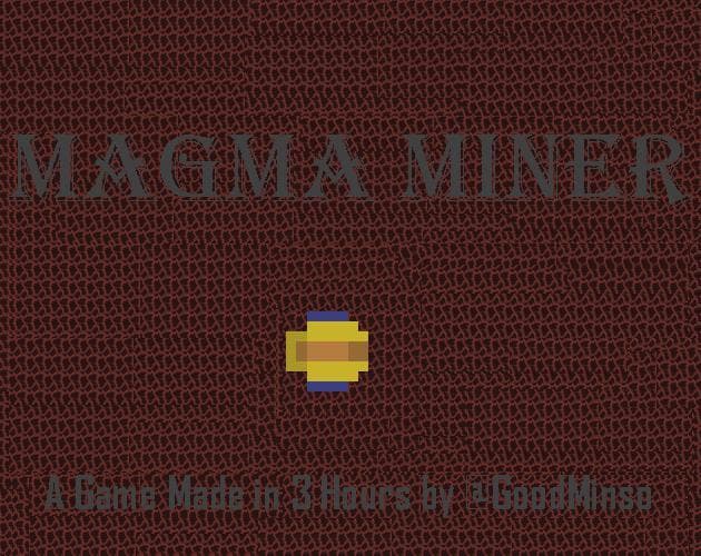 Magma Miner