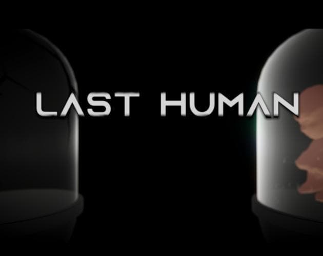 LAST HUMAN