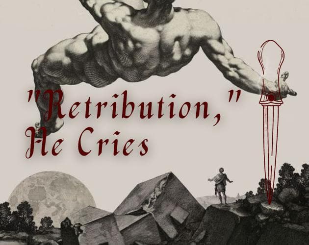 "Retribution," He Cries Trailer