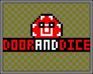 Door and Dice