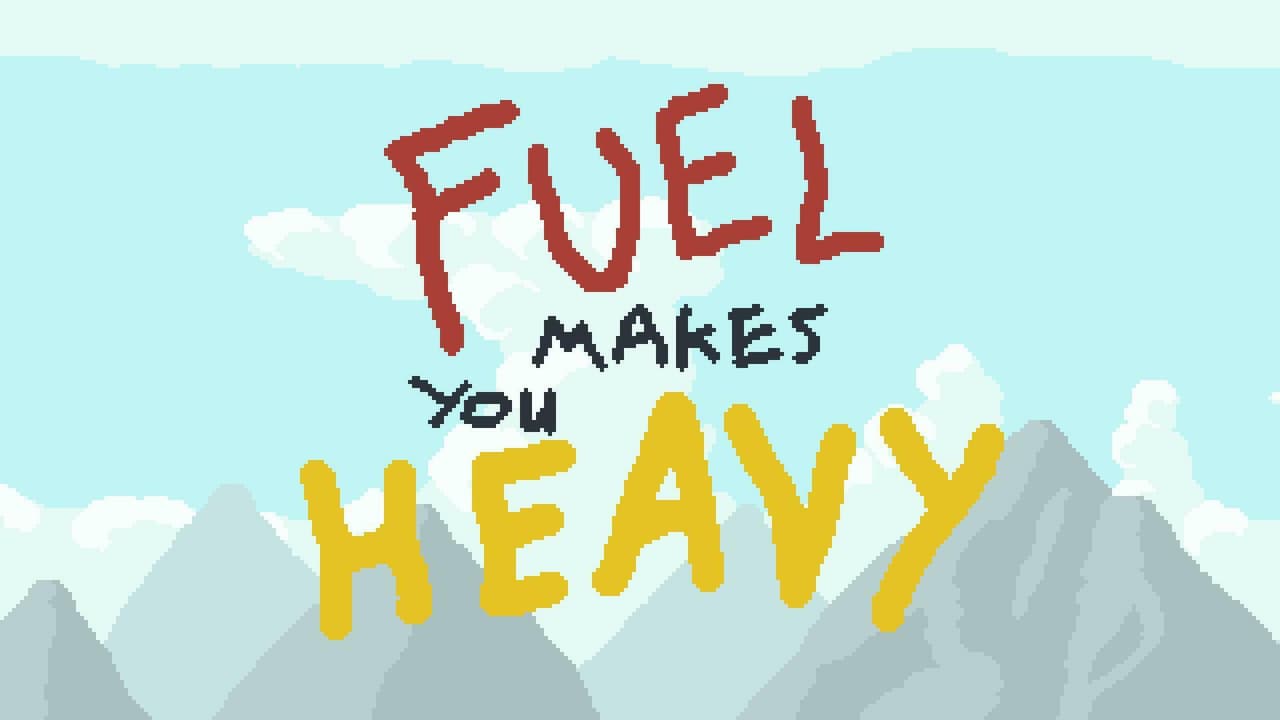 Fuel Makes You Heavy screenshot 2