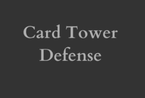 Card Tower Defense