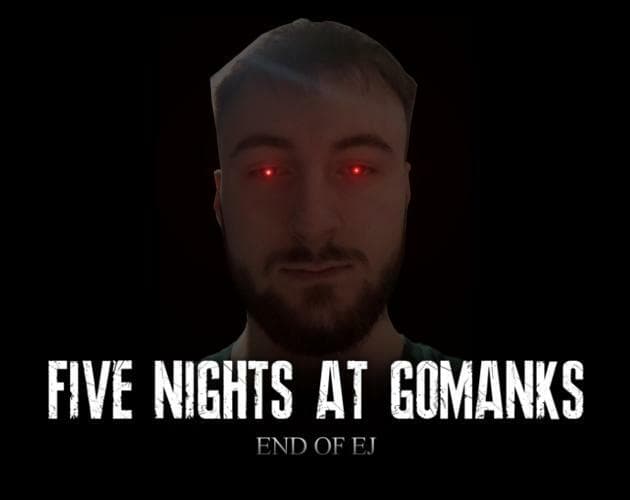 Five Nights At Gomanks