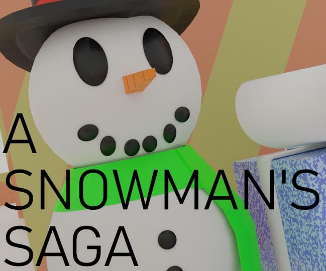 A Snowmans Saga