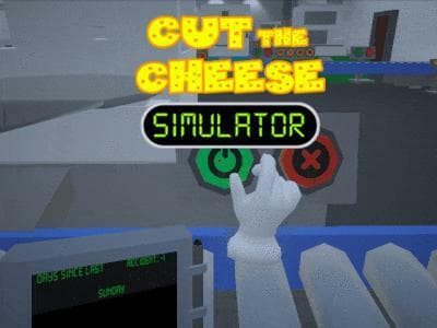Cut The Cheese SIMULATOR
